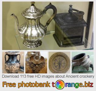 images free photo bank tOrange offers free photos from the section:  ancient-crockery