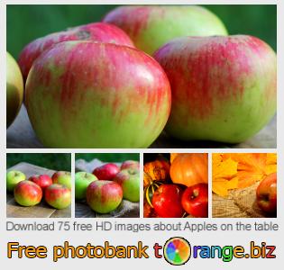 images free photo bank tOrange offers free photos from the section:  apples-table