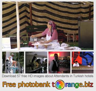 images free photo bank tOrange offers free photos from the section:  attendants-turkish-hotels