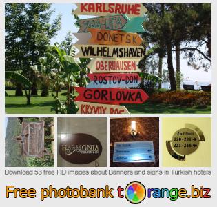 images free photo bank tOrange offers free photos from the section:  banners-signs-turkish-hotels