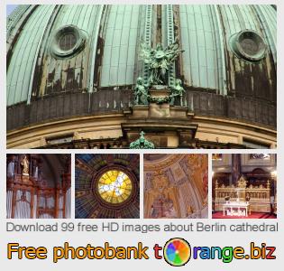 images free photo bank tOrange offers free photos from the section:  berlin-cathedral