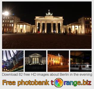 images free photo bank tOrange offers free photos from the section:  berlin-evening
