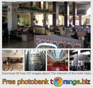 images free photo bank tOrange offers free photos from the section:  interiors-hotel-lobby