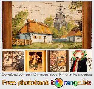 images free photo bank tOrange offers free photos from the section:  pimonenko-museum