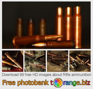 images free photo bank tOrange offers free photos from the section:  rifle-ammunition