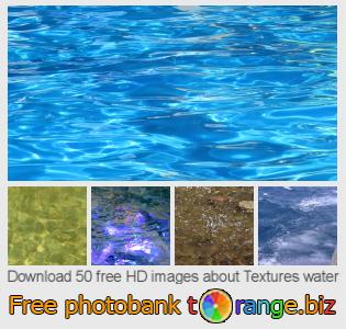 images free photo bank tOrange offers free photos from the section:  textures-water