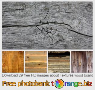 images free photo bank tOrange offers free photos from the section:  textures-wood-board