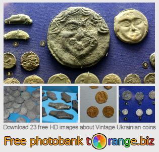 images free photo bank tOrange offers free photos from the section:  vintage-ukrainian-coins