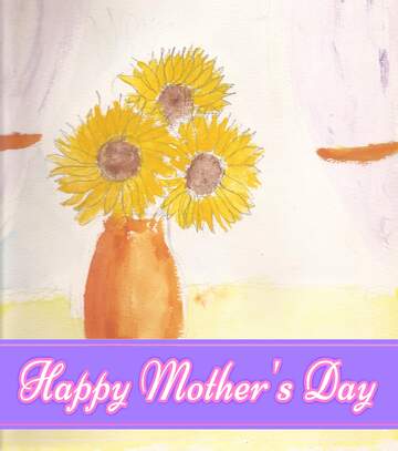 FX №171322 Children`s drawing sunflowers Pretty Lettering Happy Mothers Day