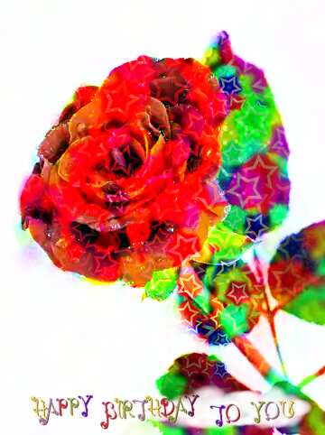 FX №210546 Rose flower art wishes happy birthday