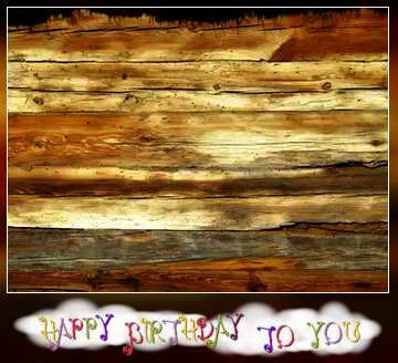 FX №73689 Happy birthday blank card old wood.