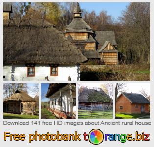 images free photo bank tOrange offers free photos from the section:  ancient-rural-house