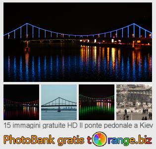 Banca Immagine di tOrange offre foto gratis nella sezione:  il-ponte-pedonale-kiev