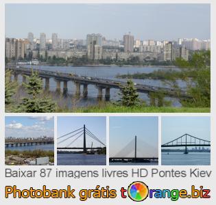 Banco de imagem tOrange oferece fotos grátis da seção:  pontes-kiev