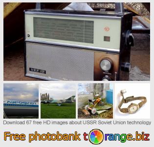images free photo bank tOrange offers free photos from the section:  ussr-soviet-union-technology