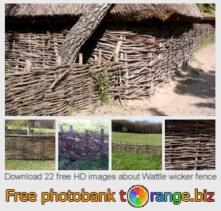 images free photo bank tOrange offers free photos from the section:  wattle-wicker-fence