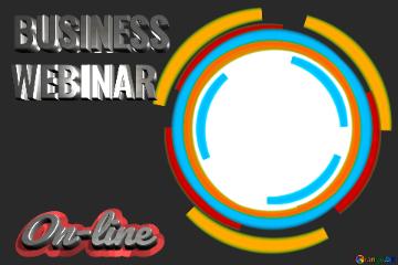 Business Webinar On-line Infographics Circle Frame