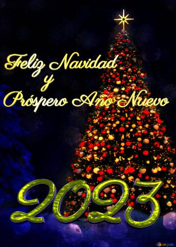 Feliz Navidad y Próspero Año Nuevo 2023