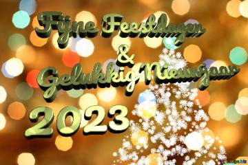 Fijne Feestdagen &  Gelukkig Nieuwjaar 2023 Christmas Snowflakes Background Lights