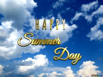 H A P P Y Summer Day clear sky background