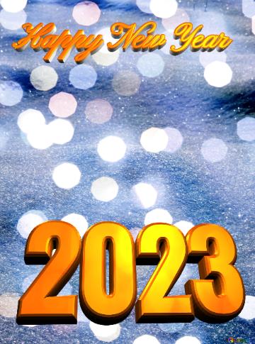 Happy New Year 2023  Blue Snow Background