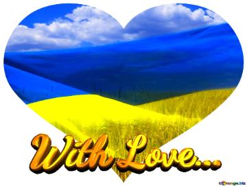 With Love... Heart Ukraine
