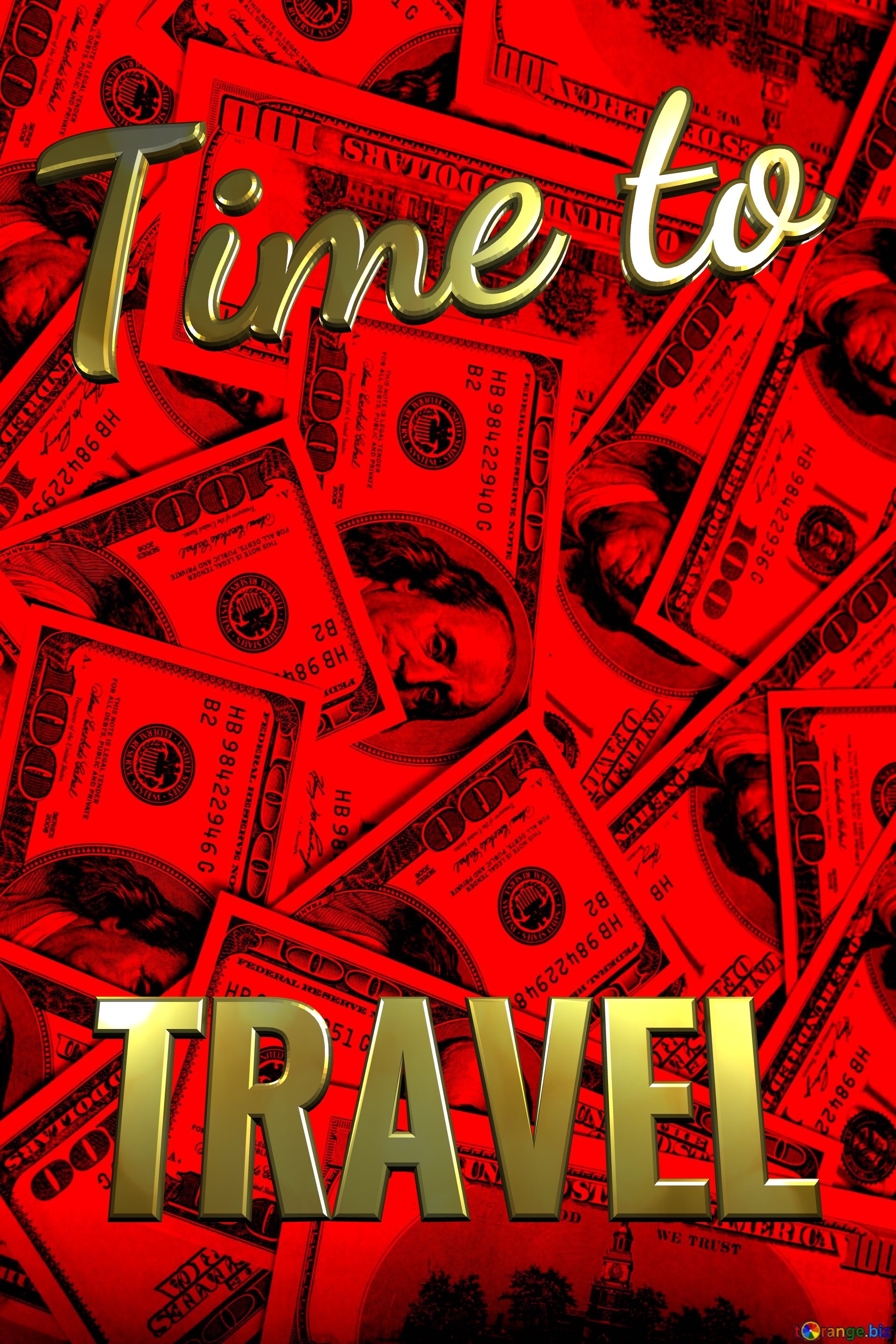 TRAVEL Time to  Dollars red background №0