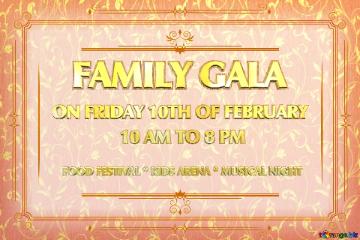Family Gala 10 Am To 8 Pm On Friday 10th Of February Food Festival * Kids Arena * Musical Night ...