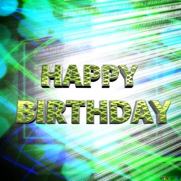 Happy Birthday Strong Text Digital Computer Template Fractal Banner Background
