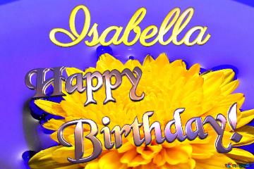 Isabella Happy Birthday! Ukrainian flower