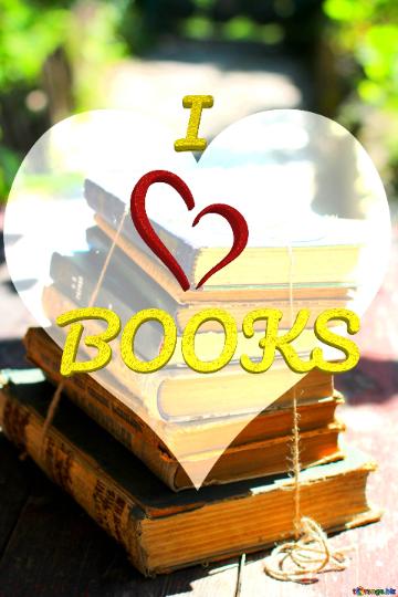 I Love Books Books Love Heart Frame