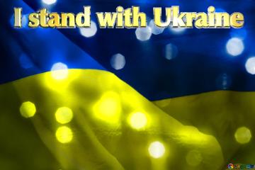 I Stand With Ukraine Template Bright Background For Christmas Ukraine