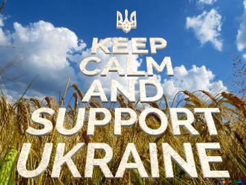      KEEP      CALM       AND  SUPPORT UKRAINE  