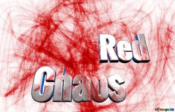          Red Chaos   Background red paint