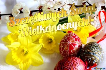 Szczęśliwych Świąt    Wielkanocnych!  Palm Sunday