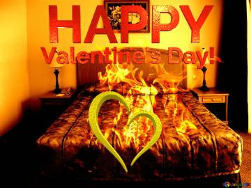 Bed room Hot happy Valentine`s Day! Bed Fire