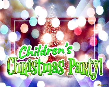 Christmas Party! Children`s  Beautiful Christmas Tree