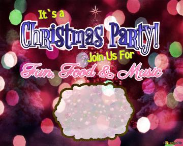 Christmas Party!  It`s A Join Us For Fun, Food & Music  Best Christmas Tree Trends Background