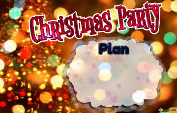 Christmas Party  Plan 