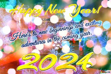 Here`s To New Beginnings And Exciting   Adventures In The Coming Year 2024. Winter Wonderland...