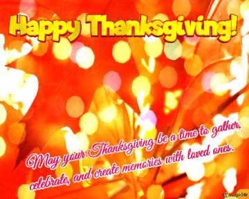 May your Thanksgiving . Happy Thanksgiving!