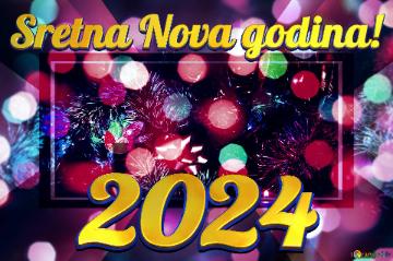 Sretna Nova Godina! 2024  Winter Holiday Festive Christmas Magic