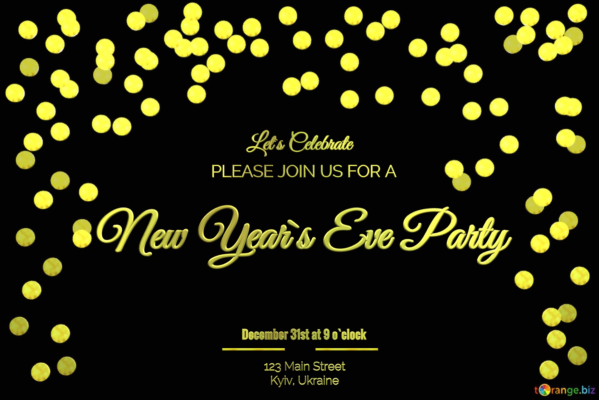 123 Main Street   Kyiv, Ukraine New Year`s Eve Party December 31st at 9 o`clock   PLEASE JOIN US FOR A Let`s Celebrate  christmas lights frame background №56397