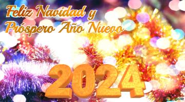 2024 Feliz Navidad y Próspero Año Nuevo