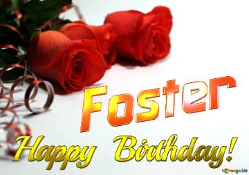 Foster Happy  Birthday!  Wishes Background