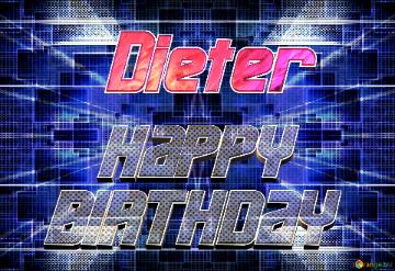   Happy Birthday Dieter  Tech Background For Online Security