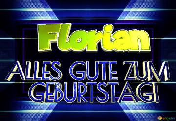 ALLES GUTE ZUM    GEBURTSTAG! Florian  tech background for Zoom