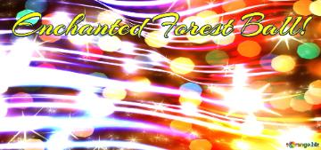 Enchanted Forest Ball!  Serenity Lines Dance: Radiant Spark Background Harmony