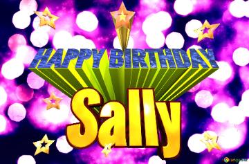 HAPPY BIRTHDAY Sally         Dark blue pink  holiday clusters bright twinkling stars background