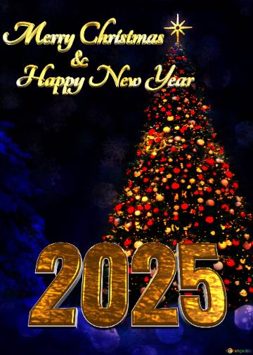 Merry Christmas 2025  Happy New Year &  Christmas Tree Vertical Background